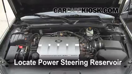 2004 Cadillac DeVille DTS 4.6L V8 Power Steering Fluid Add Fluid