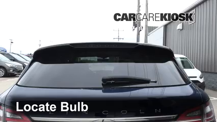 2019 Lincoln Nautilus Reserve 2.0L 4 Cyl. Turbo Lights Center Brake Light (replace bulb)